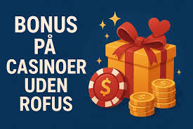 Casino Bonusser uden Indbetaling - Få Gratis Spil Casino Bonusser uden Indbetaling - Få Gratis Spil