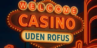 Casino Spil Online uden ROFUS - Oplev Friheden ved Online Spil Casino Spil Online uden ROFUS - Oplev Friheden ved Online Spil